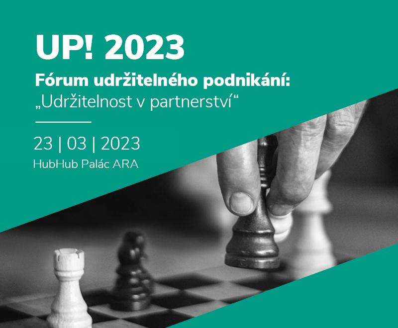 UP! 2023 Fórum udržitelného podnikání: „Udržitelnost v partnerství“